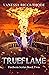 Trueflame (Fireborn, #2)