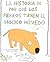 La historia de por qué los ...