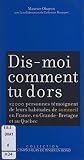 Dis-moi comment t...