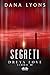 Segreti: Dreya Love Libro III