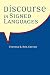 Discourse in Signed Languag...