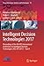Intelligent Decision Technologies 2017 by Ireneusz Czarnowski