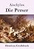 Die Perser (Großdruck)