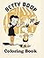 Betty Boop Coloring Book: L...