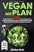 VEGAN MIT PLAN: Veganes Koc...
