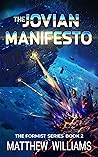The Jovian Manifesto (The Formist Series Book 2)