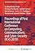 Proceedings of First International Conference on Computing, C... by Pradeep Kumar Singh