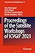 Proceedings of the Satellite Workshops of ICVGIP 2021 by Uma Mudenagudi