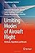 Limiting Modes of Aircraft Flight: Methods, Algorithms and Results (Springer Aerospace Technology)