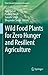 Wild Food Plants for Zero H...