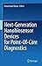 Next-Generation Nanobiosensor Devices for Point-Of-Care Diagnostics