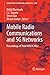 Mobile Radio Communications and 5G Networks: Proceedings of Third MRCN 2022 (Lecture Notes in Networks and Systems, 588)