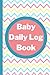 Baby Daily Log Book: Nanny ...