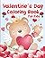 Valentine’s Day Coloring Bo...