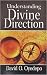 Understanding Divine direction