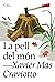 La pell del món