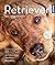 Retriever - Eine Liebeserkl...
