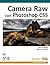 Camera Raw con Photoshop CS5