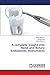 A complete insight into Hand and Rotary Endodontic instruments