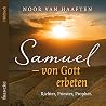 Samuel - von Gott...