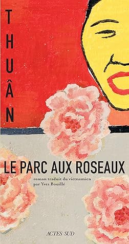 Le Parc aux roseaux (French Edition)