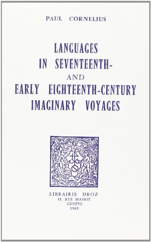 LANGUAGES IN SEVENTEENTH- AND EARLY EIGHTEENTH-CENTURY IMAGINARY VOYAGES (Paperback)