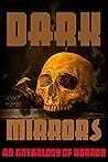 Dark Mirrors: An ...