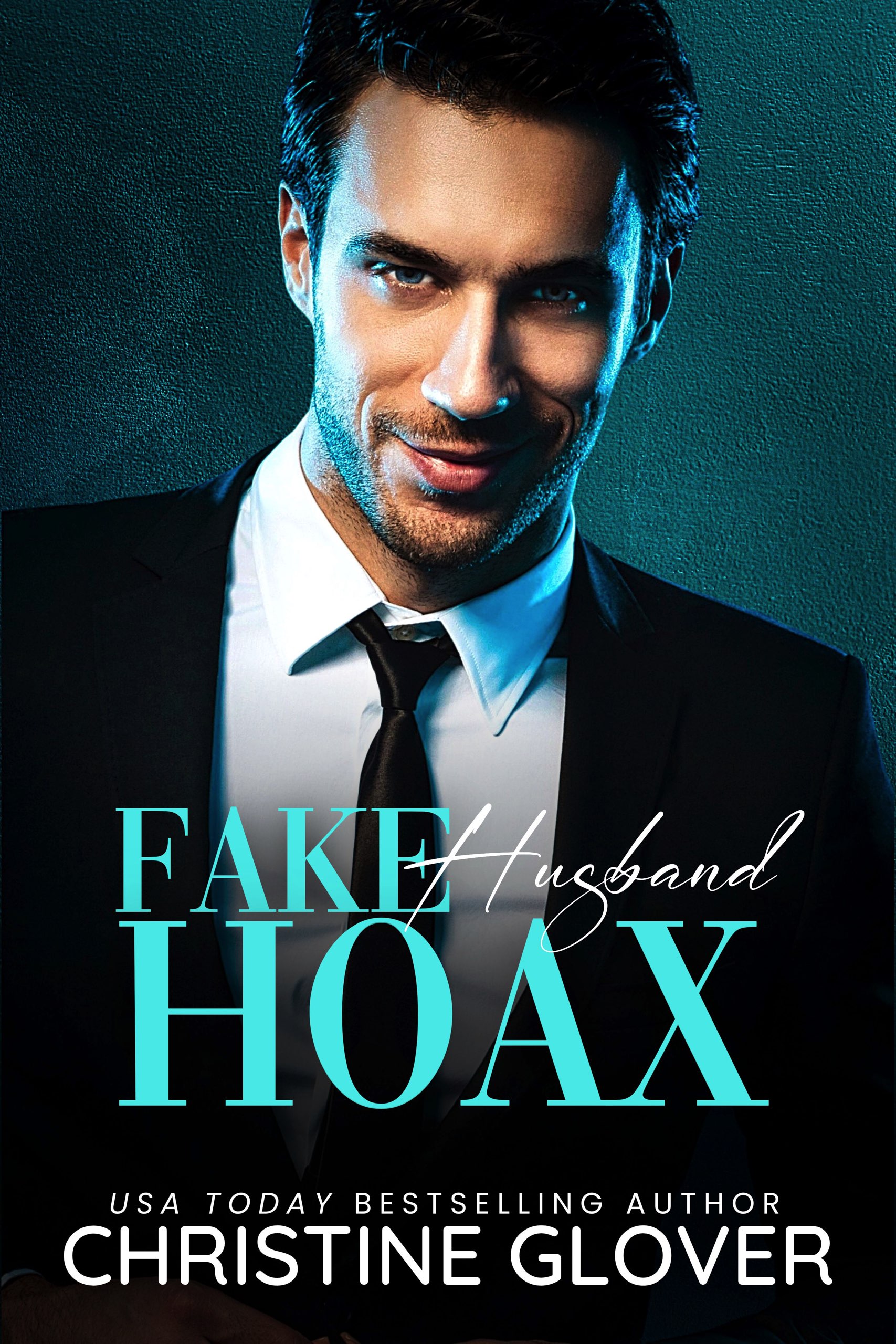 Fake Husband Hoax (Faking It, #1)