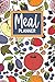 Meal Planner: Track and Record Daily Family Food Plan - Grocery List For Breakfast Lunch Dinner and Snack