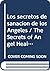 Los secretos de sanacion de...