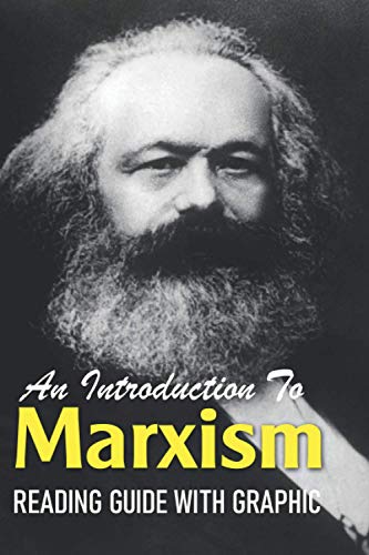 An Introduction To Marxism: Reading Guide With Graphic: Marxism And The Philosophy Of Science (Paperback)
