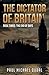 The Dictator of Britain: Bo...