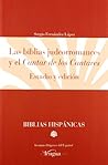 Las biblias judeorromances y el Cantar de los cantares.: Estudio y edición