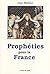 Prophéties pour la France