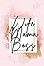 Wife Mama Boss Journal: Mon...