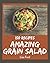 150 Amazing Grain Salad Rec...