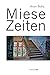 Miese Zeiten by Aron Boks