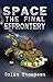 Space: The Final Effrontery (Young Adult)