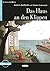 Das Haus an den Klippen: Deutsche Lektüre für das GER-Niveau A2 mit Audio-CD. Mit Annotationen und Zusatztexten