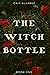 The Witch Bottle