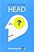 What is in Your Head
