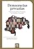 Democracia precarias: Traye...