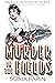 Murder in the Fields A 1920s Historical Cozy Mystery (An Evie Parker Mystery Book 18) by Sonia Parin
