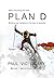 Plan D by Paul 'Vic' Vicary Plan D by Paul 'Vic' Vicary