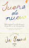Sueña de nuevo / Dream again (Spanish edition)