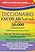 Diccionario escolar ilustra...