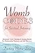 Womb Codes For Spiritual In...