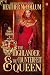 The Highlander & The Counterfeit Queen (The Queen’s Highlanders Book 3)