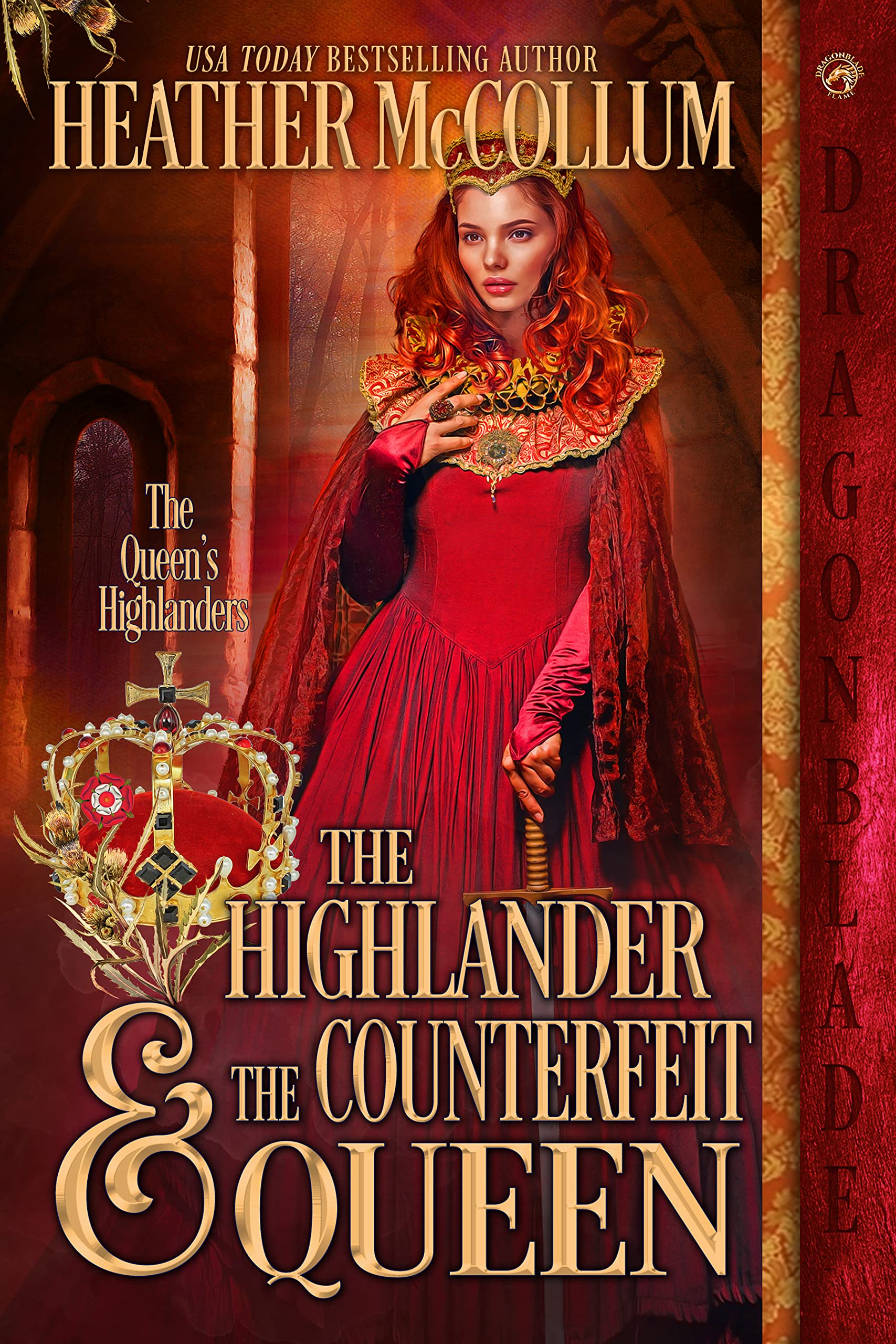 The Highlander & The Counterfeit Queen (The Queen’s Highlanders Book 3)