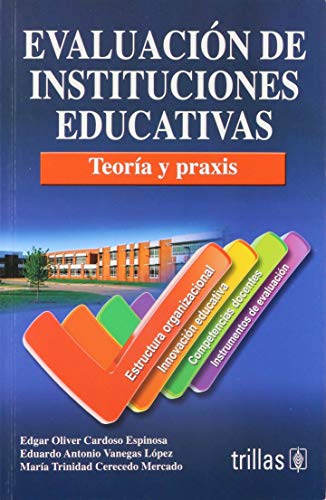 Evaluación de Instituciones Educativas (Paperback)